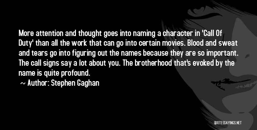All Blood In Blood Out Quotes By Stephen Gaghan