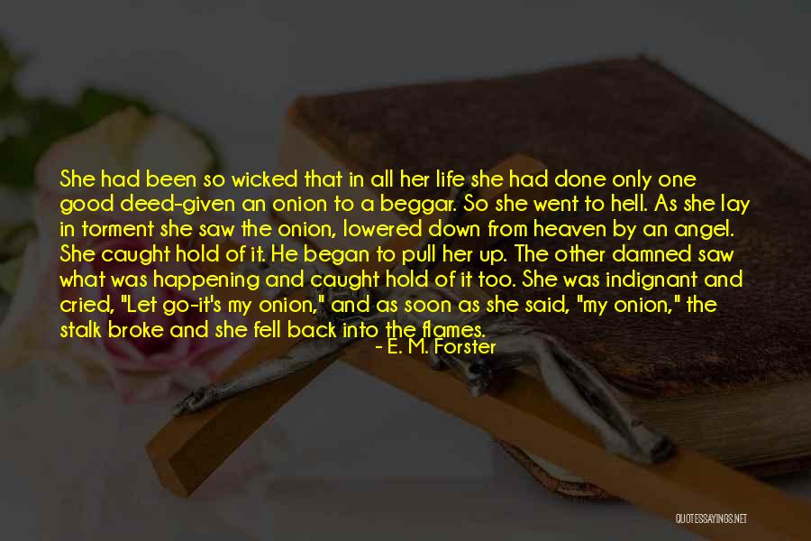 All Broke Down Quotes By E. M. Forster All Broke Down Quotes By E. M. Forster