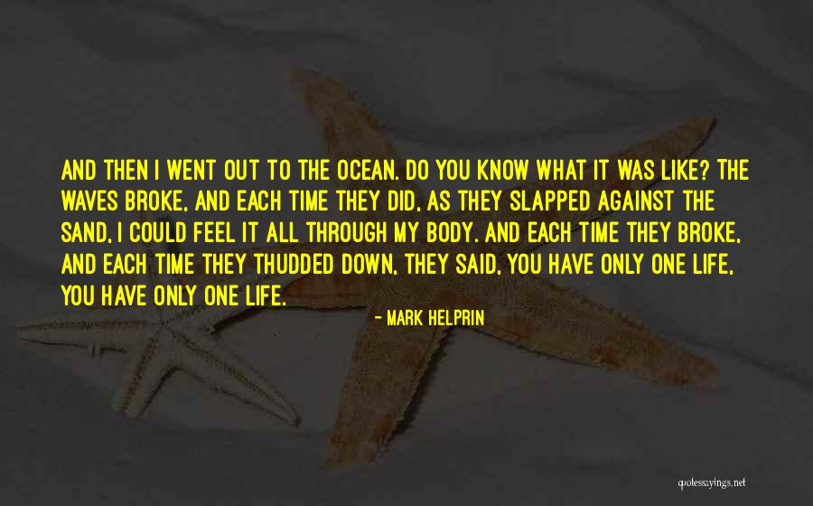 All Broke Down Quotes By Mark Helprin All Broke Down Quotes By Mark Helprin