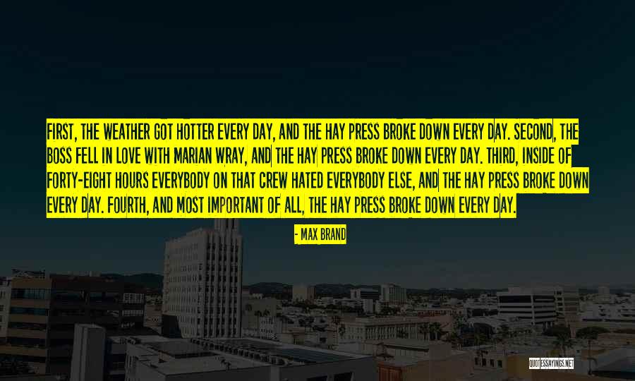 All Broke Down Quotes By Max Brand All Broke Down Quotes By Max Brand