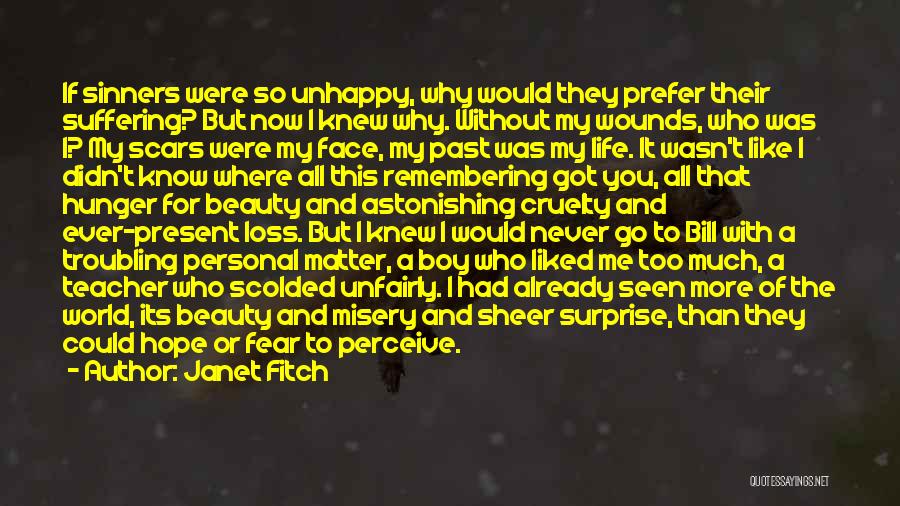 All But My Life Hope Quotes By Janet Fitch