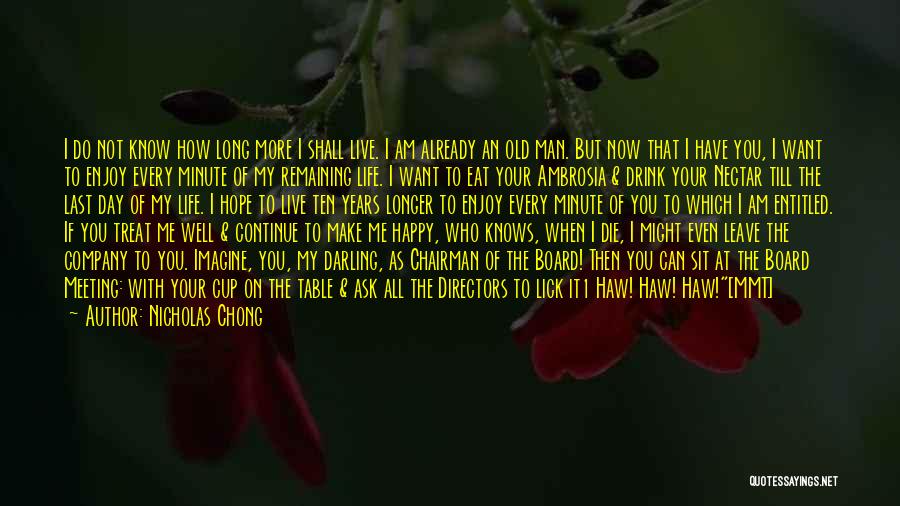 All But My Life Hope Quotes By Nicholas Chong