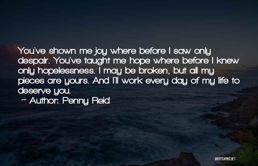 All But My Life Hope Quotes By Penny Reid