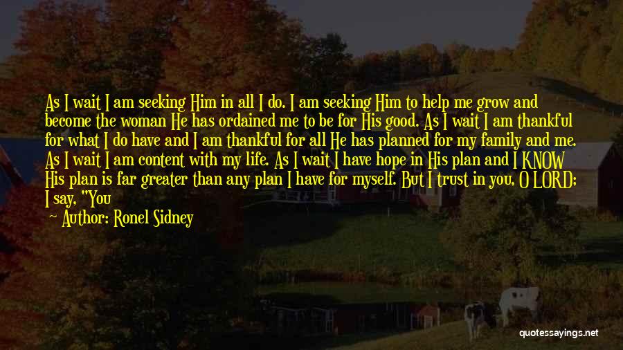 All But My Life Hope Quotes By Ronel Sidney