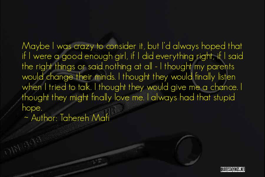 All But My Life Hope Quotes By Tahereh Mafi