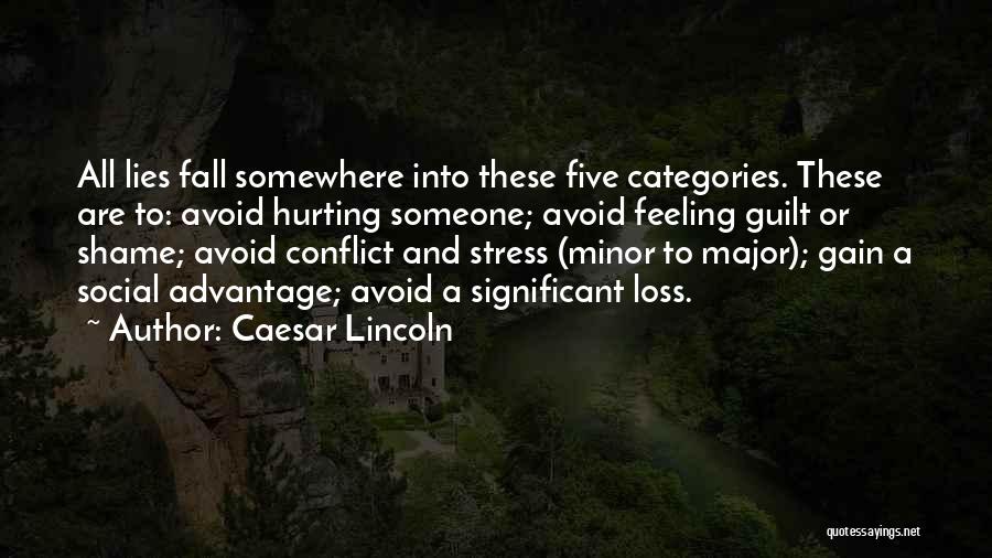 All Categories Quotes By Caesar Lincoln