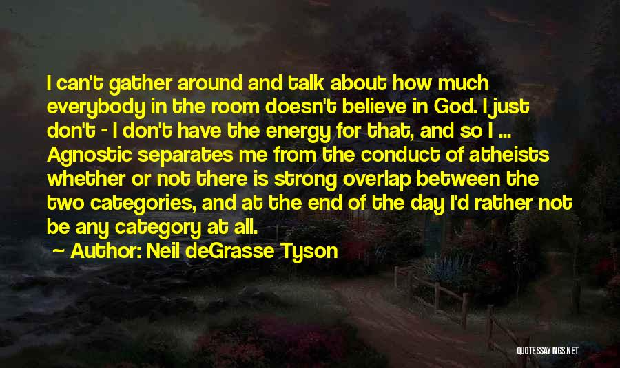 All Categories Quotes By Neil DeGrasse Tyson