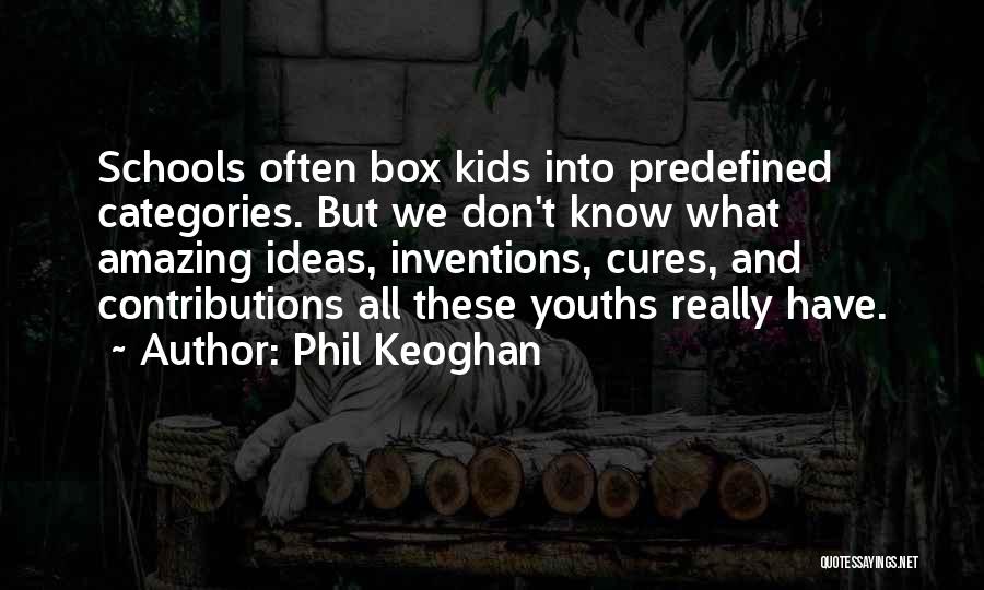 All Categories Quotes By Phil Keoghan