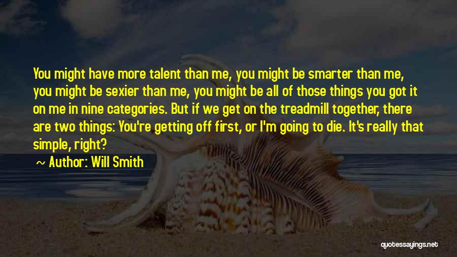 All Categories Quotes By Will Smith