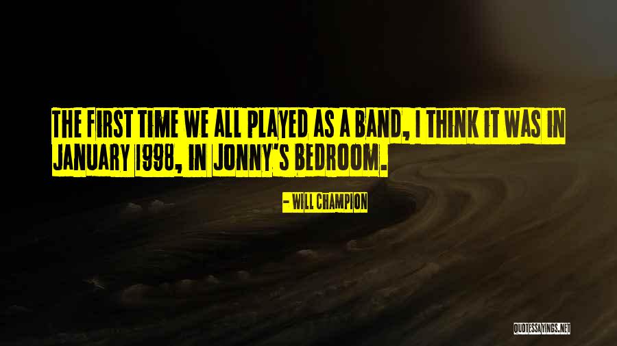 All Champion Quotes By Will Champion All Champion Quotes By Will Champion