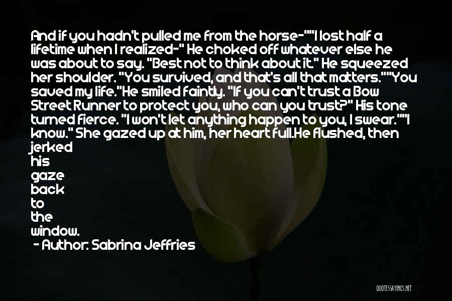 All Choked Up Quotes By Sabrina Jeffries