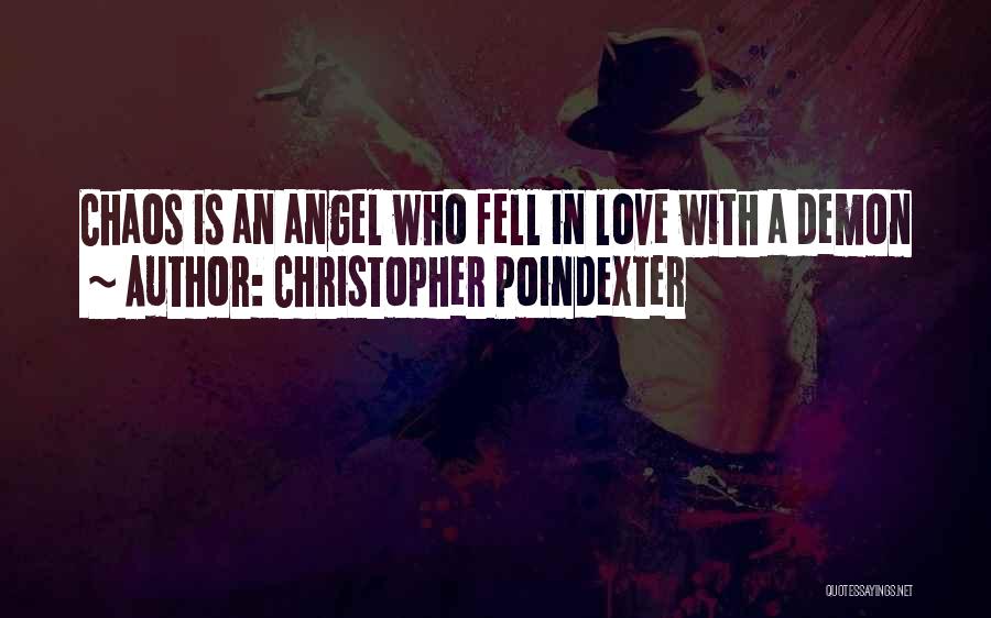 All Christopher Poindexter Quotes By Christopher Poindexter