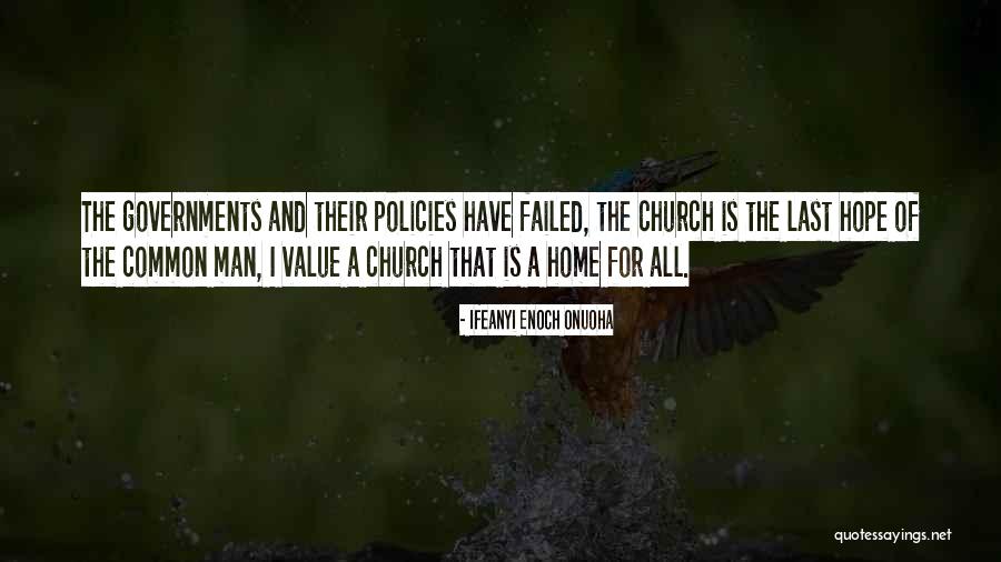 All Church Home Quotes By Ifeanyi Enoch Onuoha All Church Home Quotes By Ifeanyi Enoch Onuoha