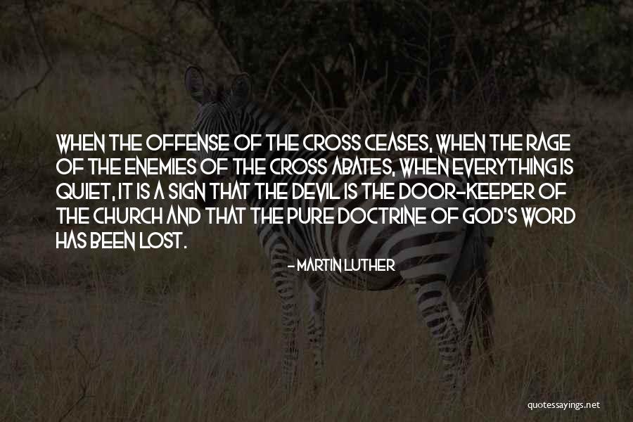 All Church Sign Quotes By Martin Luther All Church Sign Quotes By Martin Luther
