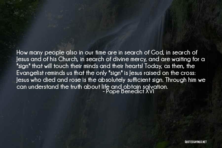 All Church Sign Quotes By Pope Benedict XVI All Church Sign Quotes By Pope Benedict XVI