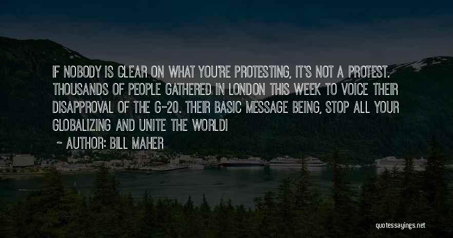 All Clear Quotes By Bill Maher