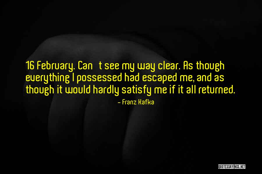 All Clear Quotes By Franz Kafka