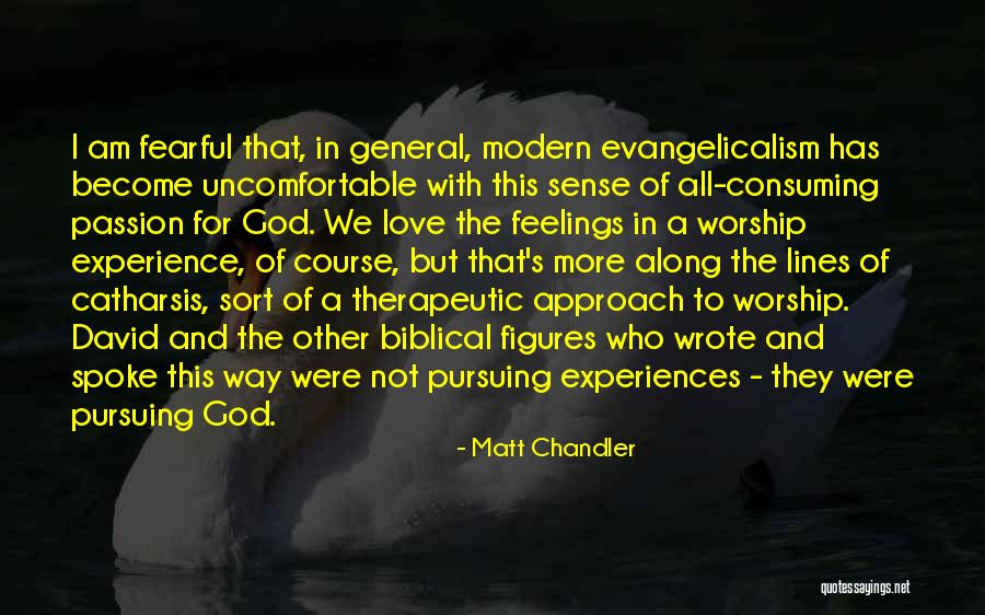 All Consuming Love Quotes By Matt Chandler