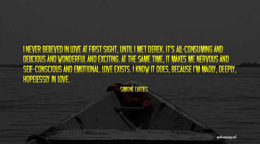 All Consuming Love Quotes By Simone Elkeles