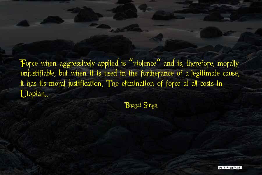 All Costs Quotes By Bhagat Singh All Costs Quotes By Bhagat Singh