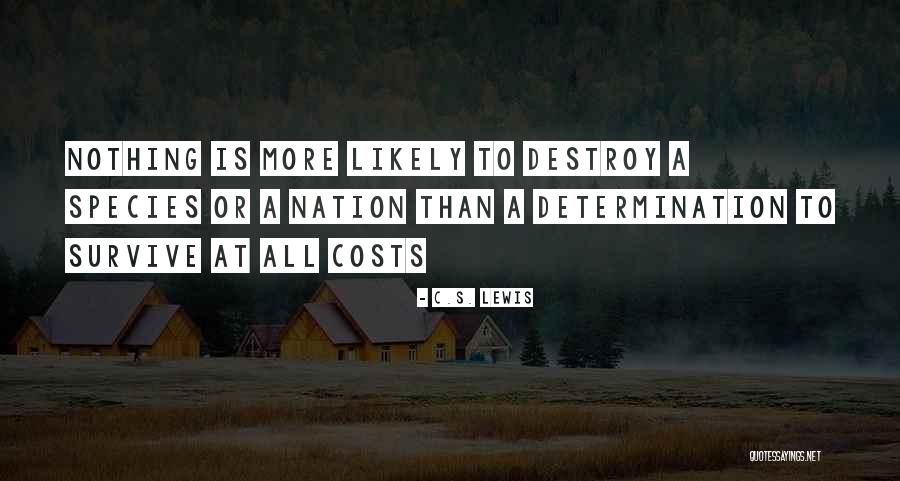 All Costs Quotes By C.S. Lewis All Costs Quotes By C.S. Lewis
