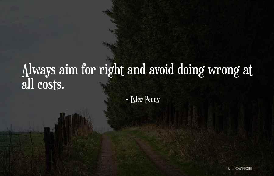 All Costs Quotes By Tyler Perry All Costs Quotes By Tyler Perry