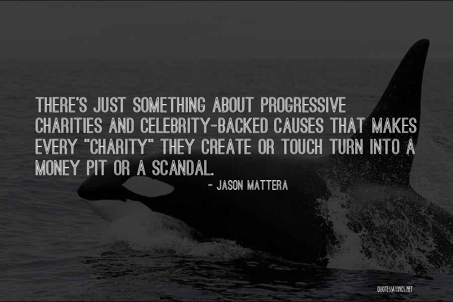 All Create In Pit Quotes By Jason Mattera All Create In Pit Quotes By Jason Mattera