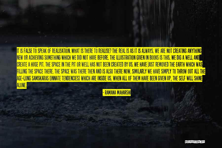 All Create In Pit Quotes By Ramana Maharshi All Create In Pit Quotes By Ramana Maharshi