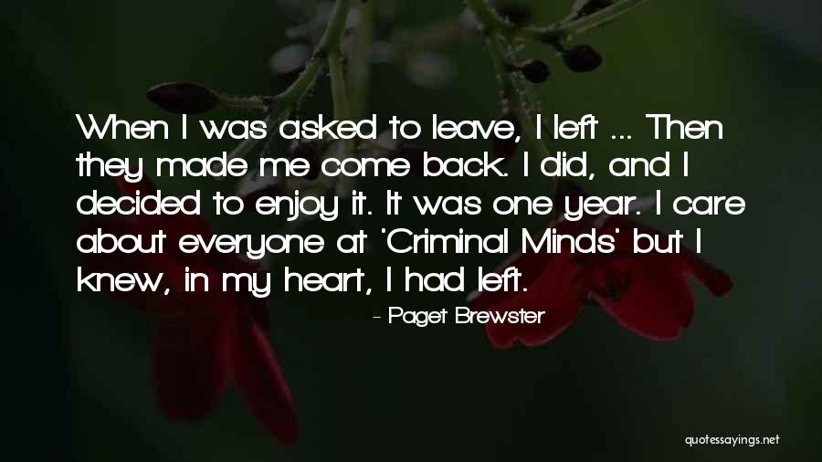 All Criminal Minds Quotes By Paget Brewster All Criminal Minds Quotes By Paget Brewster
