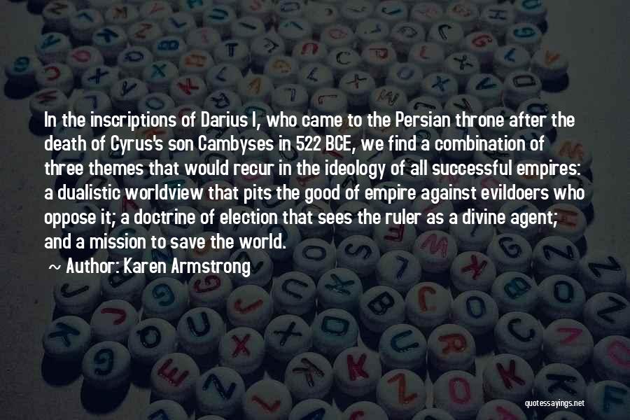 All Darius Quotes By Karen Armstrong