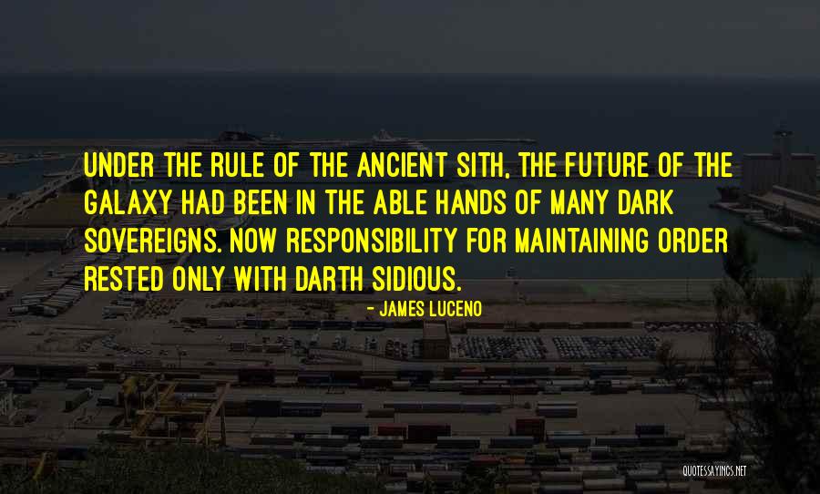 All Darth Sidious Quotes By James Luceno All Darth Sidious Quotes By James Luceno