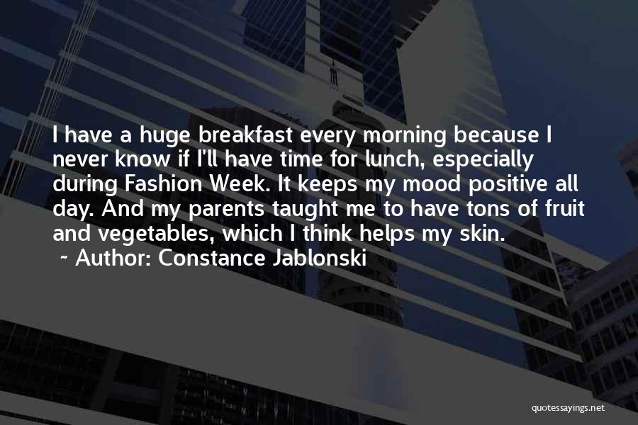 All Day Breakfast Quotes By Constance Jablonski