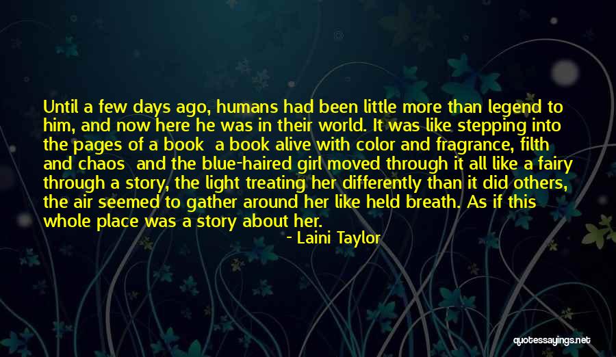 All Days Quotes By Laini Taylor