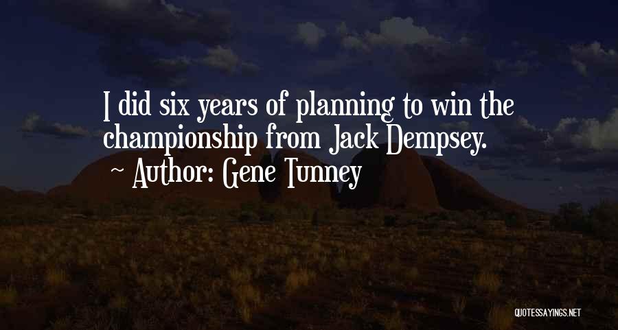 All Dempsey Quotes By Gene Tunney