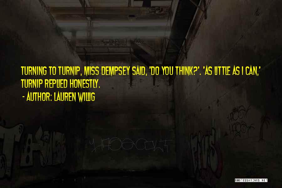 All Dempsey Quotes By Lauren Willig