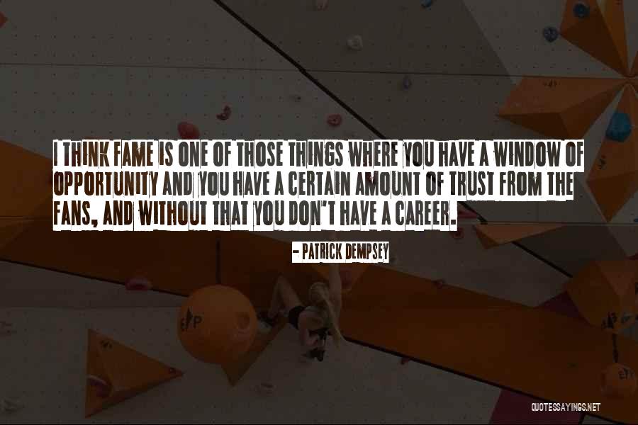 All Dempsey Quotes By Patrick Dempsey All Dempsey Quotes By Patrick Dempsey