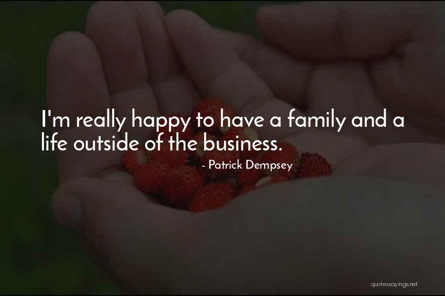All Dempsey Quotes By Patrick Dempsey All Dempsey Quotes By Patrick Dempsey