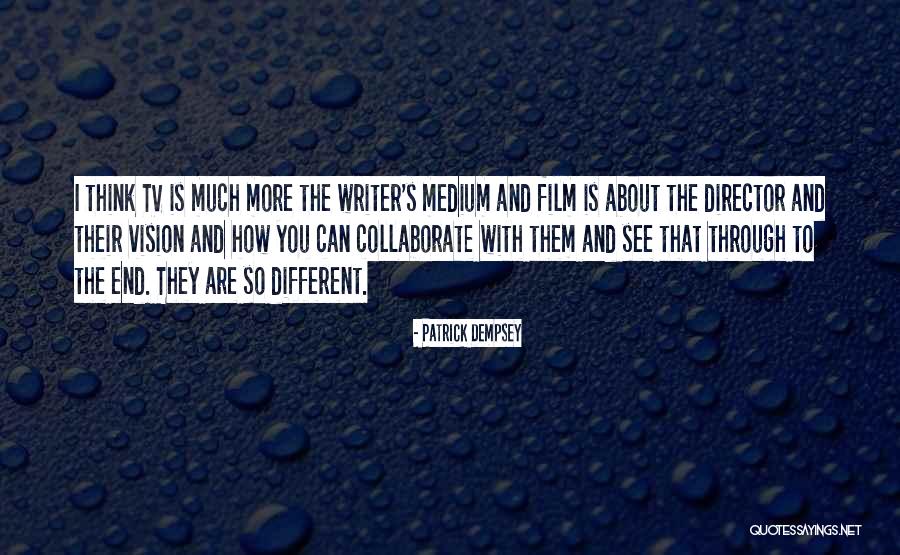 All Dempsey Quotes By Patrick Dempsey All Dempsey Quotes By Patrick Dempsey