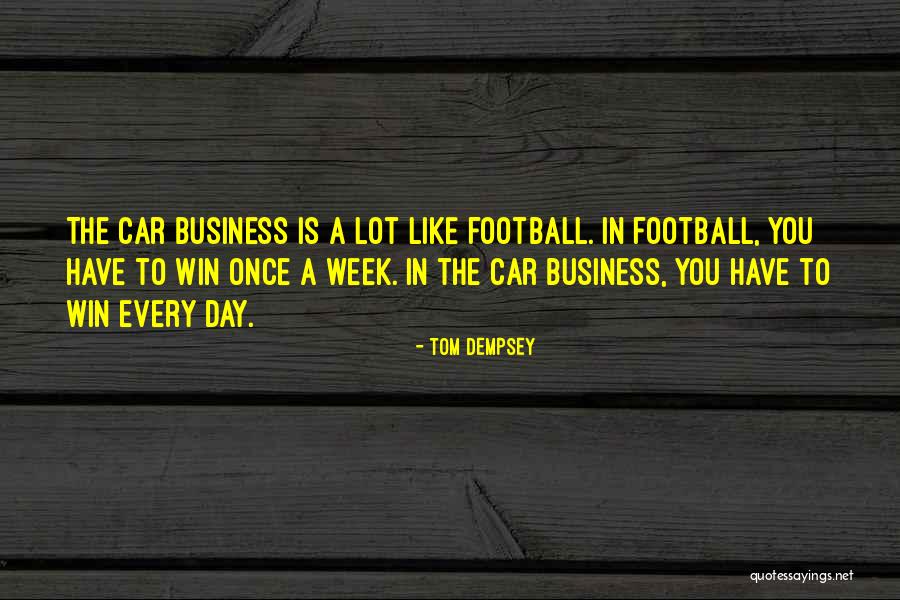 All Dempsey Quotes By Tom Dempsey All Dempsey Quotes By Tom Dempsey