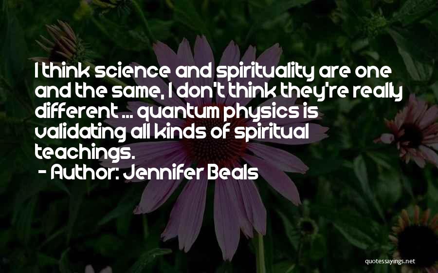 All Different Kinds Of Quotes By Jennifer Beals
