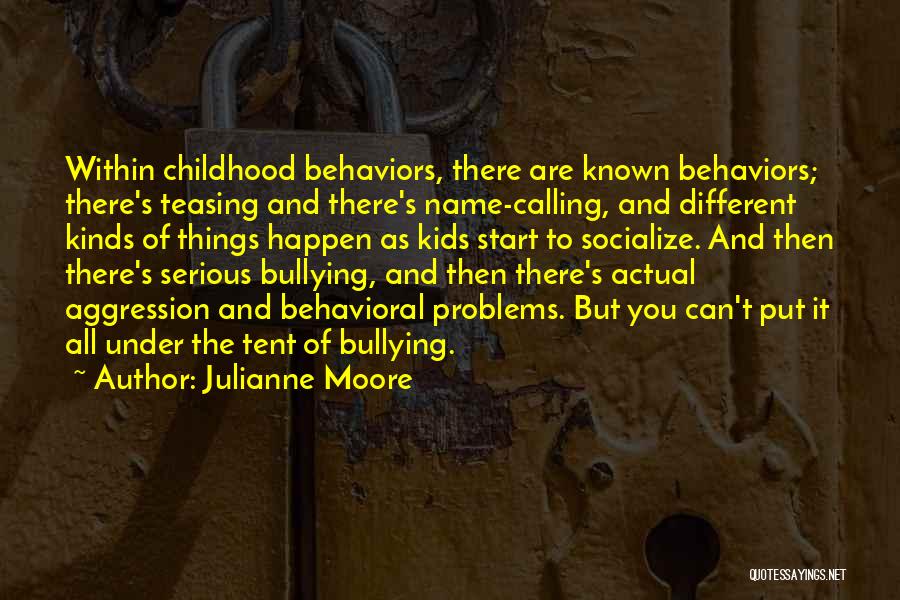 All Different Kinds Of Quotes By Julianne Moore