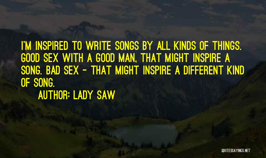 All Different Kinds Of Quotes By Lady Saw