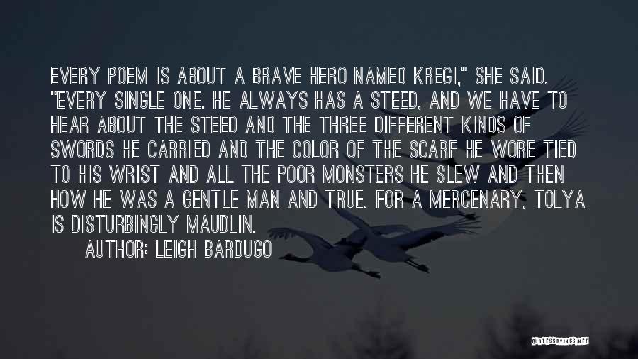 All Different Kinds Of Quotes By Leigh Bardugo