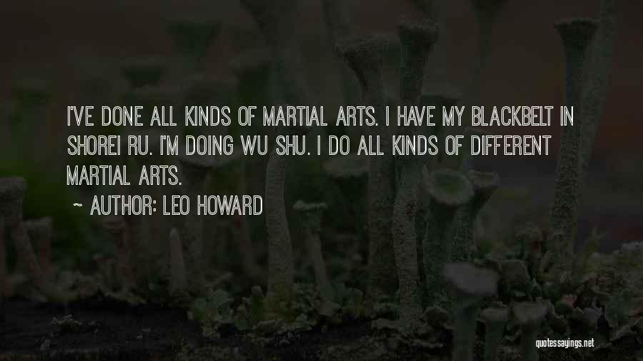 All Different Kinds Of Quotes By Leo Howard