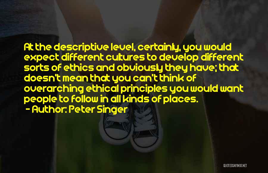 All Different Kinds Of Quotes By Peter Singer