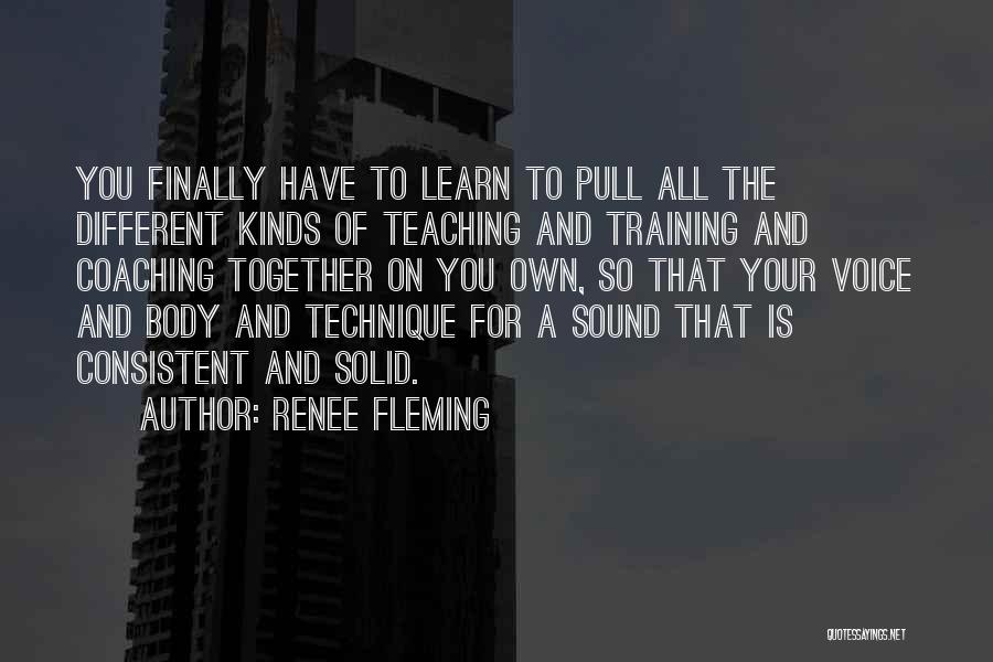 All Different Kinds Of Quotes By Renee Fleming