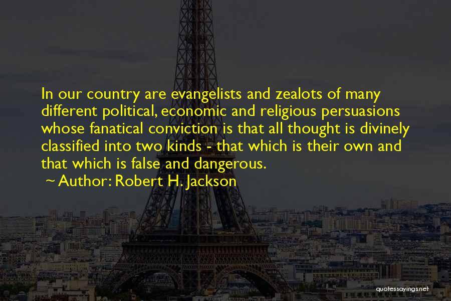 All Different Kinds Of Quotes By Robert H. Jackson