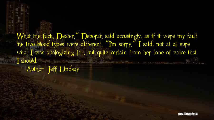 All Different Types Of Quotes By Jeff Lindsay