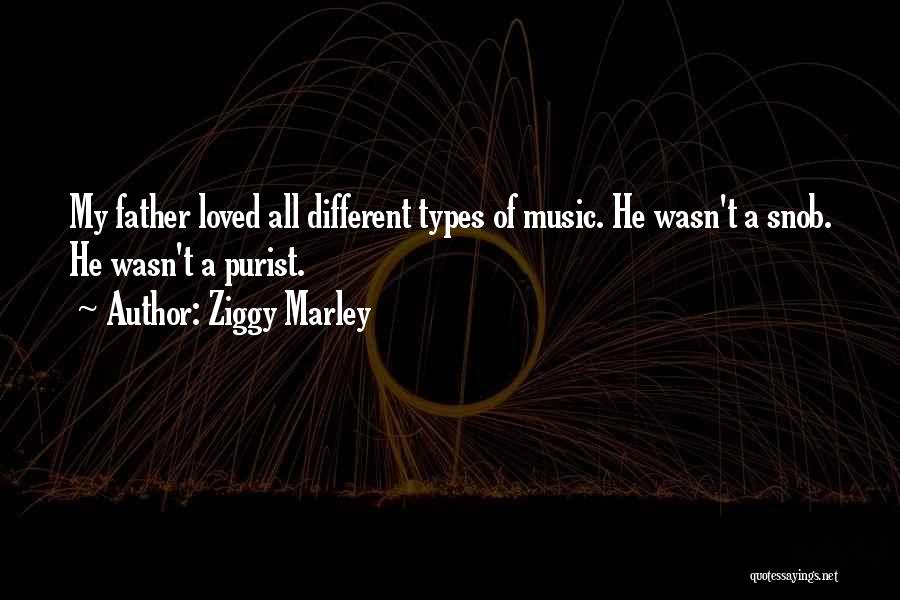 All Different Types Of Quotes By Ziggy Marley