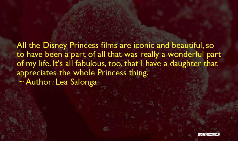 All Disney Princess Quotes By Lea Salonga